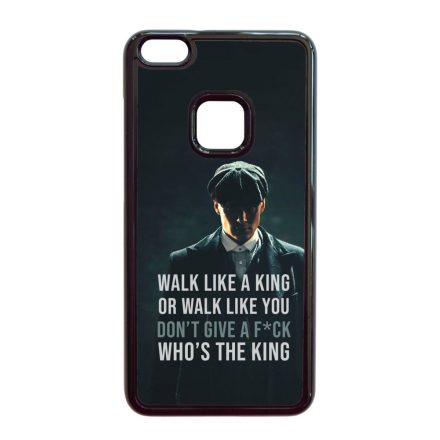 Tommy Shelby King idezet peaky blinders Huawei P10 Lite tok