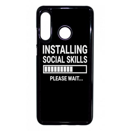 Installing social skills Antisocial Antiszocialis Meno Trendi Huawei P30 Lite tok