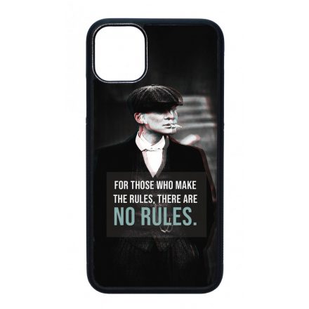 Tommy Shelby No rules idezet peaky blinders iPhone 11 tok