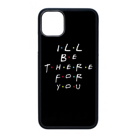 Ill be there for you Best Friends forever legjobb baratnos iPhone 11 Pro Max tok