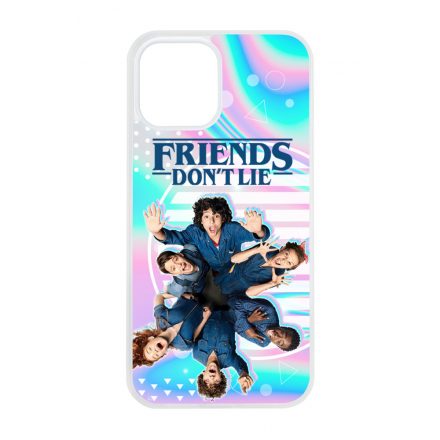 Friends dont lie - KIDS - Stranger Things iPhone 12 Pro Max tok