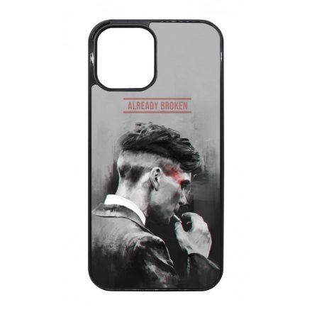 Already Broken - thomas shelby peaky blinders iPhone 12 Pro Max tok