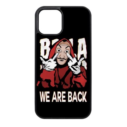 We are back - A Nagy Pénzrablás - la casa de papel iPhone 12 Mini fekete tok