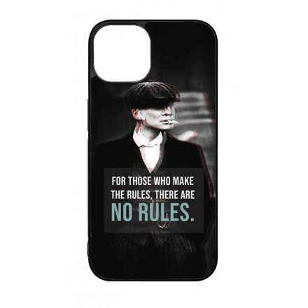 Tommy Shelby No rules idezet peaky blinders iPhone 13 tok