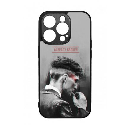 Already Broken - thomas shelby peaky blinders iPhone 14 Pro tok