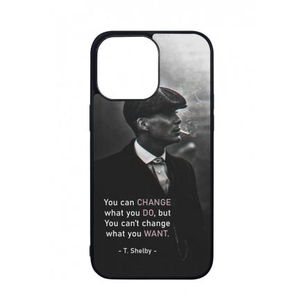 Tommy Shelby Change idezet peaky blinders iPhone 14 Pro Max tok