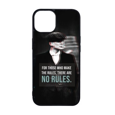 Tommy Shelby No rules idezet peaky blinders iPhone 15 tok