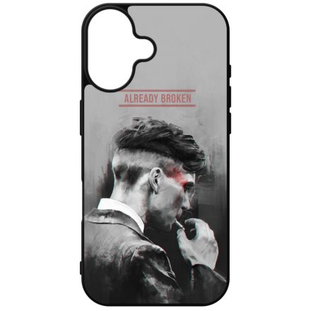 Already Broken - thomas shelby peaky blinders iPhone 16 tok