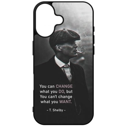 Tommy Shelby Change idezet peaky blinders iPhone 16 tok