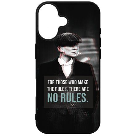 Tommy Shelby No rules idezet peaky blinders iPhone 16 tok