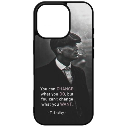 Tommy Shelby Change idezet peaky blinders iPhone 16 Pro tok