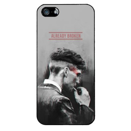 Already Broken - thomas shelby peaky blinders iPhone 5/5s/SE (2016) tok