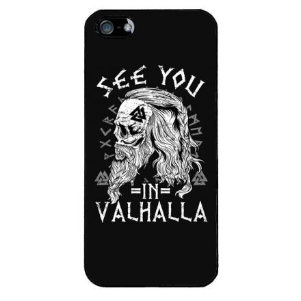 See you in Valhalla - Vikings iPhone 5/5s/SE 2016 tok