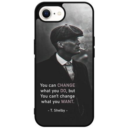 Tommy Shelby Change idezet peaky blinders iPhone SE 4 tok