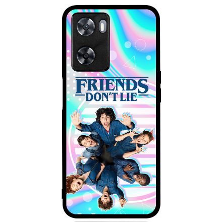 Friends dont lie - KIDS - Stranger Things Oppo A57s tok