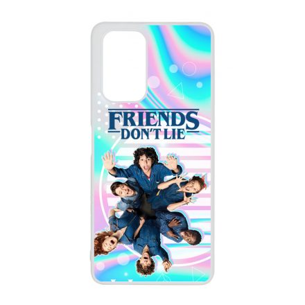 Friends dont lie - KIDS - Stranger Things Oppo Reno 7 Lite 5G tok