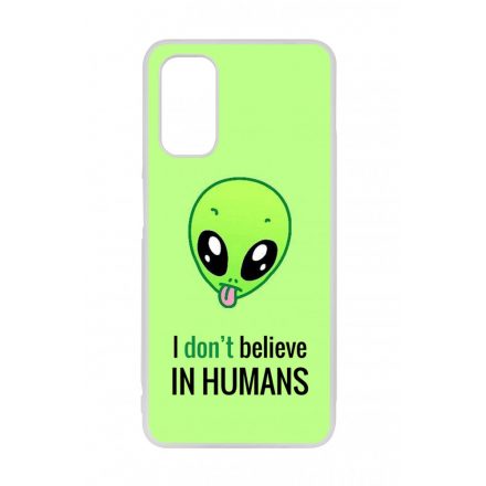 I dont believe in Humans ufo földönkívüli Samsung Galaxy A04s tok