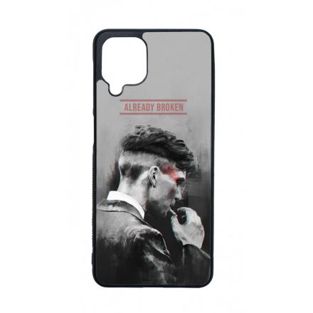 Already Broken - thomas shelby peaky blinders Samsung Galaxy A12 tok