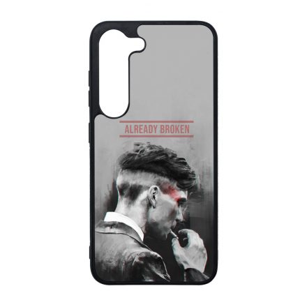 Already Broken - thomas shelby peaky blinders Samsung Galaxy A14 4G/5G tok