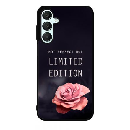 i am Not Perfect But Limited edition viragos rose rozsas  Samsung Galaxy A16 4G/5G tok