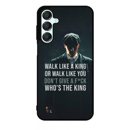 Tommy Shelby King idezet peaky blinders Samsung Galaxy A16 4G/5G tok