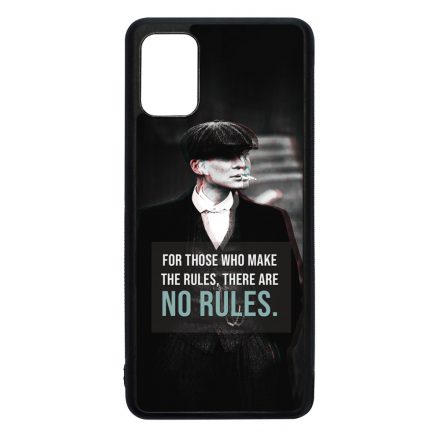 Tommy Shelby No rules idezet peaky blinders Samsung Galaxy A31 tok