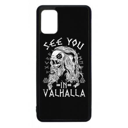 See you in Valhalla - Vikings Samsung Galaxy A51 tok