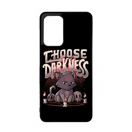 Choose darkness Antisocial Antiszocialis Meno Trendi Samsung Galaxy A52 tok