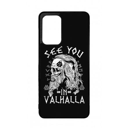 See you in Valhalla - Vikings Samsung Galaxy A52 tok