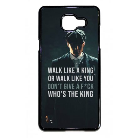 Tommy Shelby King idezet peaky blinders Samsung Galaxy A5 (2016) tok