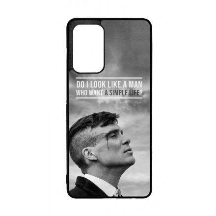 Tommy Shelby simple life idezet peaky blinders Samsung Galaxy A72 tok