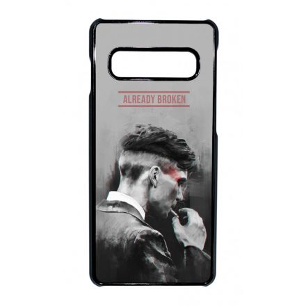 Already Broken - thomas shelby peaky blinders Samsung Galaxy S10 tok