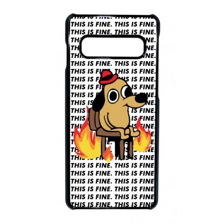 This is fine DOG kutyas meme Samsung Galaxy S10 tok