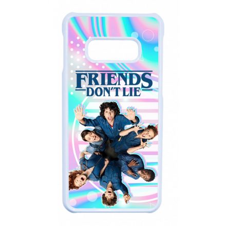 Friends dont lie - KIDS - Stranger Things Samsung Galaxy S10E tok