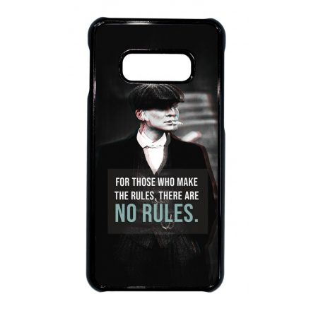 Tommy Shelby No rules idezet peaky blinders Samsung Galaxy S10E tok