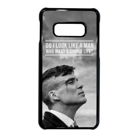 Tommy Shelby simple life idezet peaky blinders Samsung Galaxy S10E tok