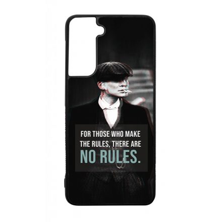 Tommy Shelby No rules idezet peaky blinders Samsung Galaxy S21 tok