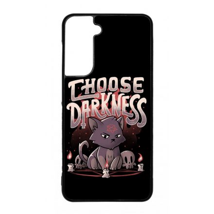 Choose darkness Antisocial Antiszocialis Meno Trendi Samsung Galaxy S21 FE tok