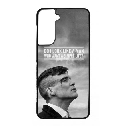 Tommy Shelby simple life idezet peaky blinders Samsung Galaxy S21 FE tok