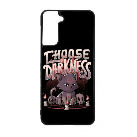 Choose darkness Antisocial Antiszocialis Meno Trendi Samsung Galaxy S21 Plus tok