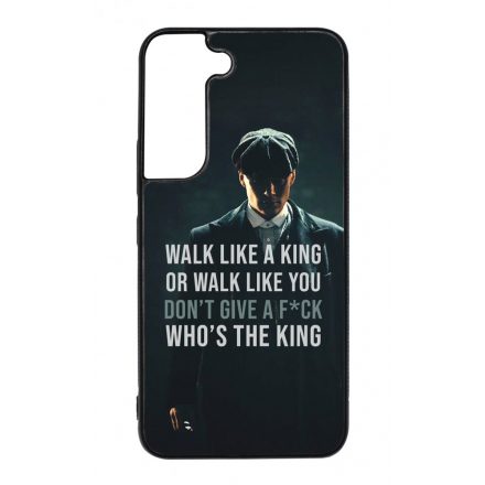 Tommy Shelby King idezet peaky blinders Samsung Galaxy S22 tok