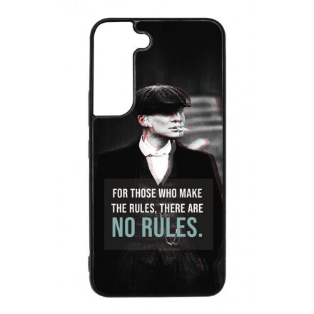 Tommy Shelby No rules idezet peaky blinders Samsung Galaxy S22 tok