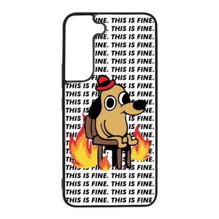 This is fine DOG kutyas meme Samsung Galaxy S22 tok