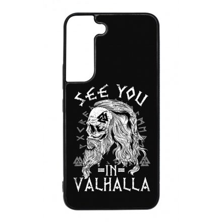 See you in Valhalla - Vikings Samsung Galaxy S22 tok