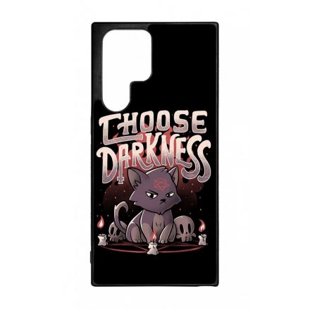 Choose darkness Antisocial Antiszocialis Meno Trendi Samsung Galaxy S22 Ultra tok