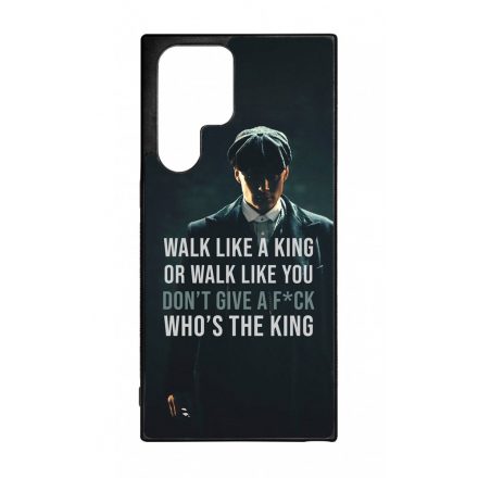 Tommy Shelby King idezet peaky blinders Samsung Galaxy S22 Ultra tok