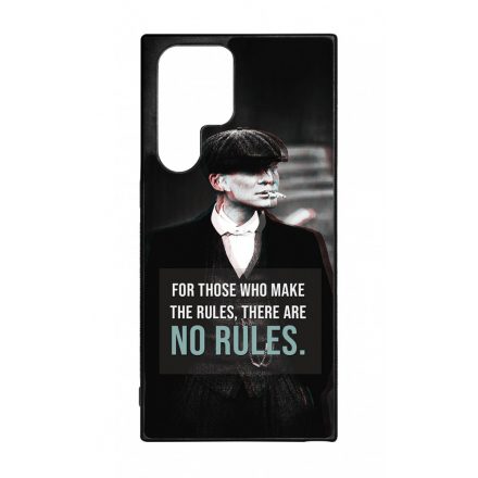 Tommy Shelby No rules idezet peaky blinders Samsung Galaxy S22 Ultra tok