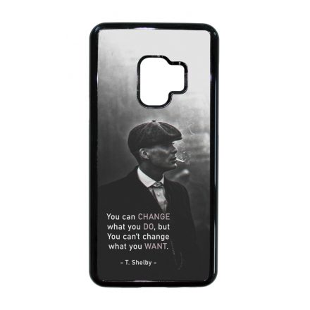 Tommy Shelby Change idezet peaky blinders Samsung Galaxy S9 tok