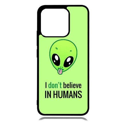 I dont believe in Humans ufo földönkívüli Xiaomi Redmi 10A tok