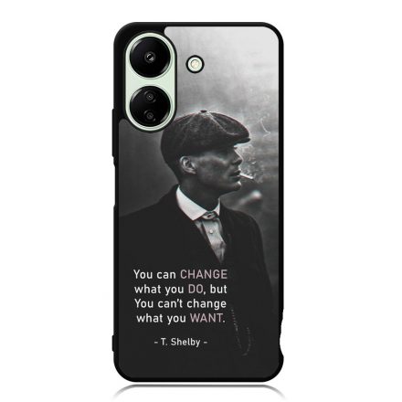 Tommy Shelby Change idezet peaky blinders Xiaomi Redmi 13C 4G tok